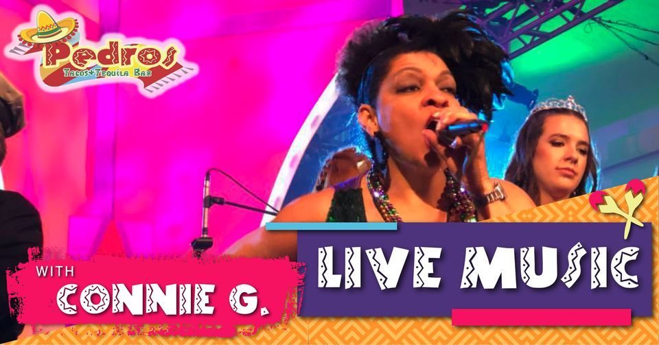 Live Music with Connie G, Pedros Tacos & Tequila Bar Lafayette, La