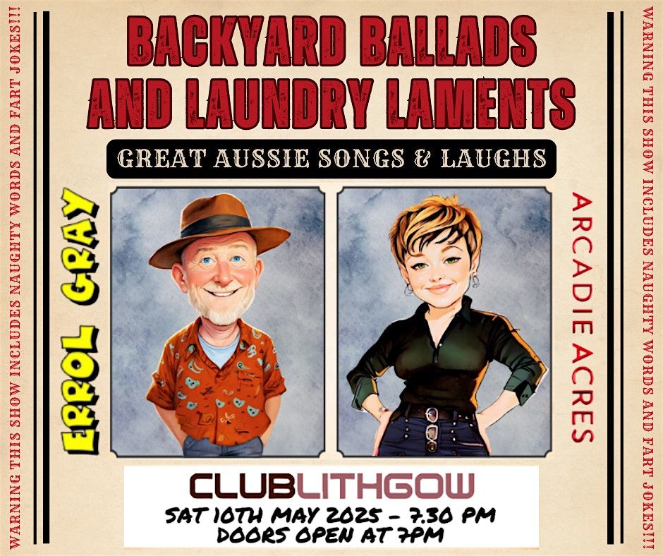 Backyard Ballads and Laundry Laments at Club Lithgow, 10 May | Event in Lithgow | AllEvents