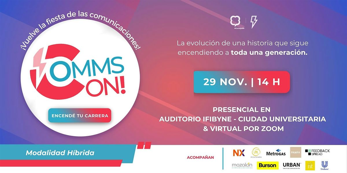 COMMS ON! Encendé tu carrera., 29 November | Event in Ciudad Universitaria | AllEvents