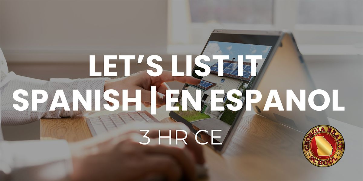 Let's List It | Spanish | 3 HR CE | Event in Duluth | AllEvents