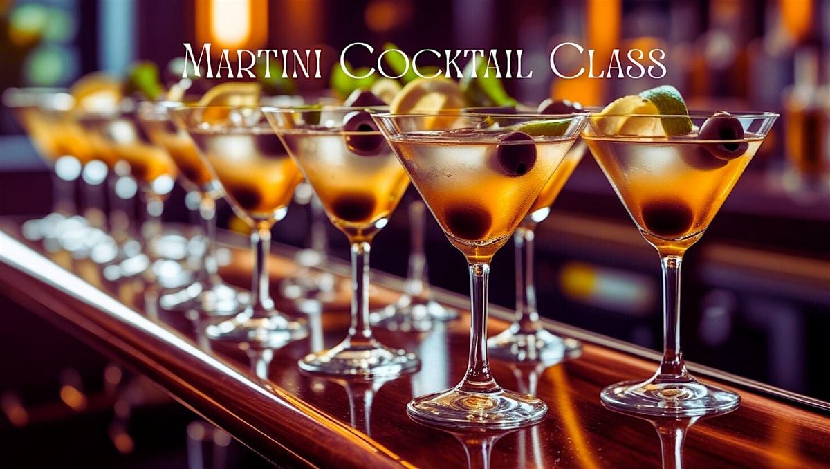 Martini Cocktail class, 28 August | Event in Lansing | AllEvents