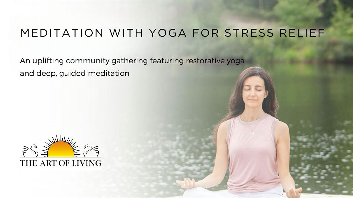 Meditation with Yoga for Stress Relief | Event in Los Angeles | AllEvents