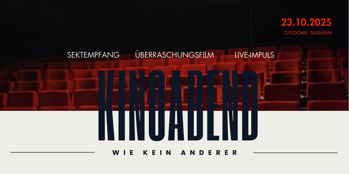 Kinoabend wie kein anderer, 23 October | Event in Sinsheim | AllEvents