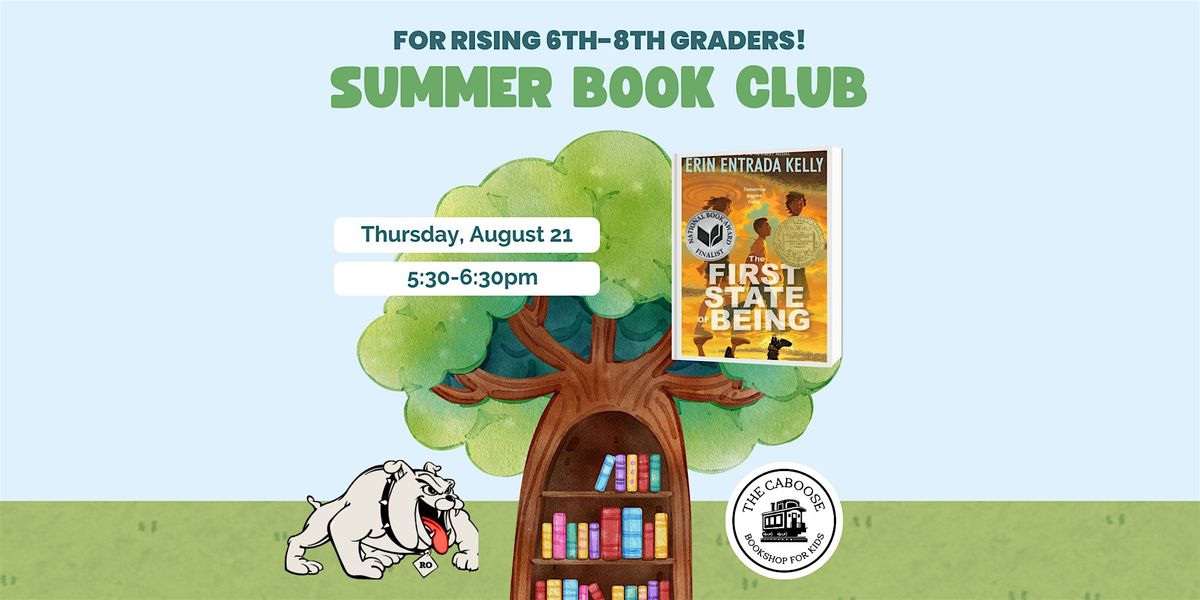 Royalbery Book Club for Rising 6th-8th Grades: The First State of Being, 21 August | Event in Royal Oak | AllEvents