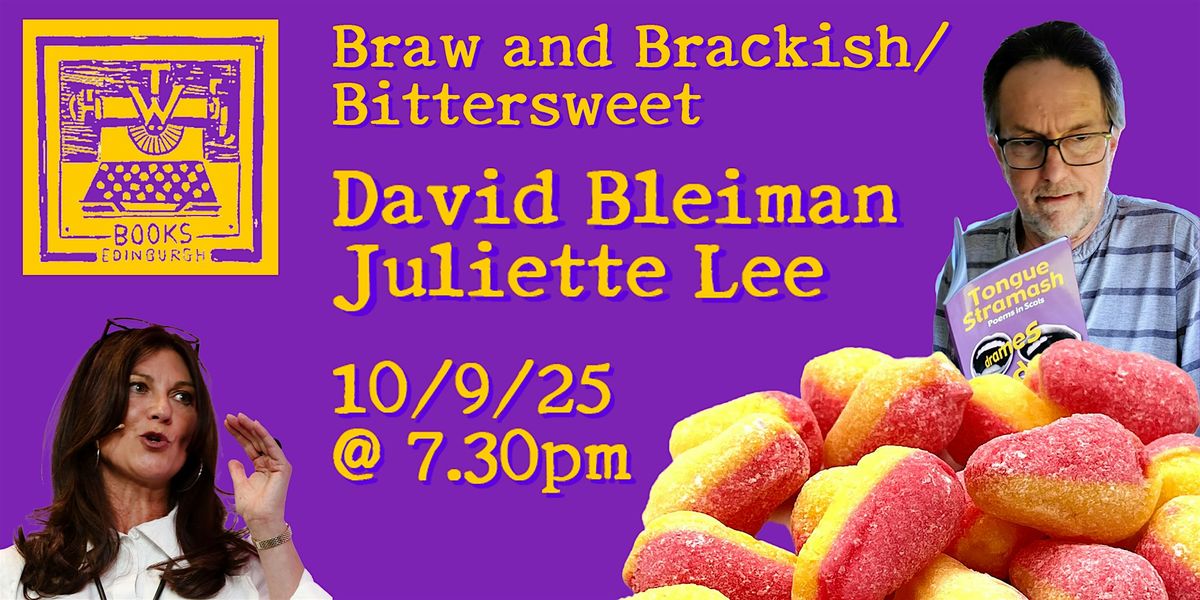 Braw and Brackish / Bittersweet - David Bleiman & Juliette Lee, 10 September | Event in Edinburgh | AllEvents