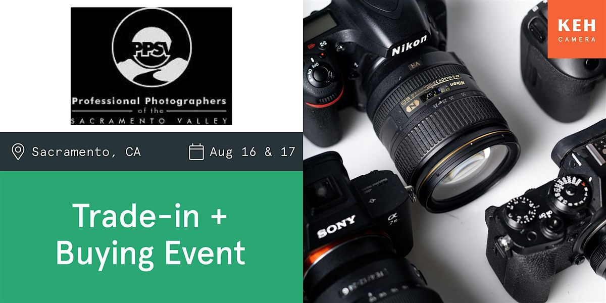Sell your camera gear (free event) with PPSV, 9 September | Event in Sacramento | AllEvents