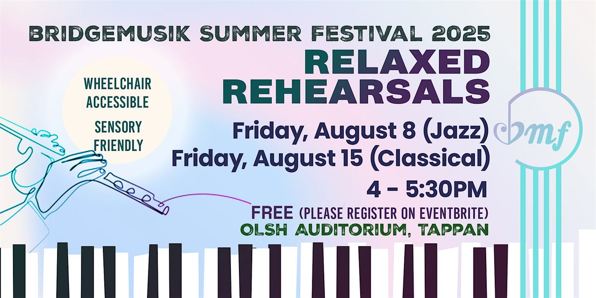 Relaxed Rehearsal - Beethoven to Sousa, 15 August | Event in Tappan | AllEvents