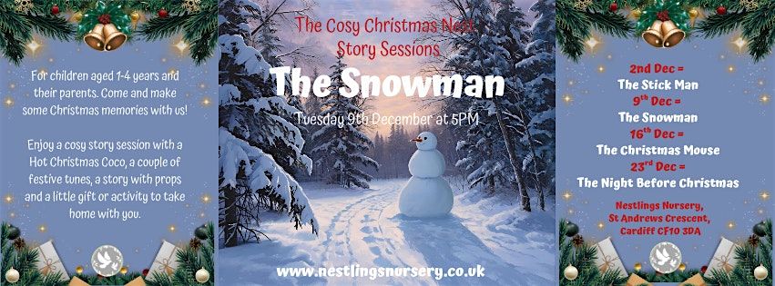 The Cosy Christmas Nest - Story Session - The Snowman, 9 December | Event in Cardiff | AllEvents