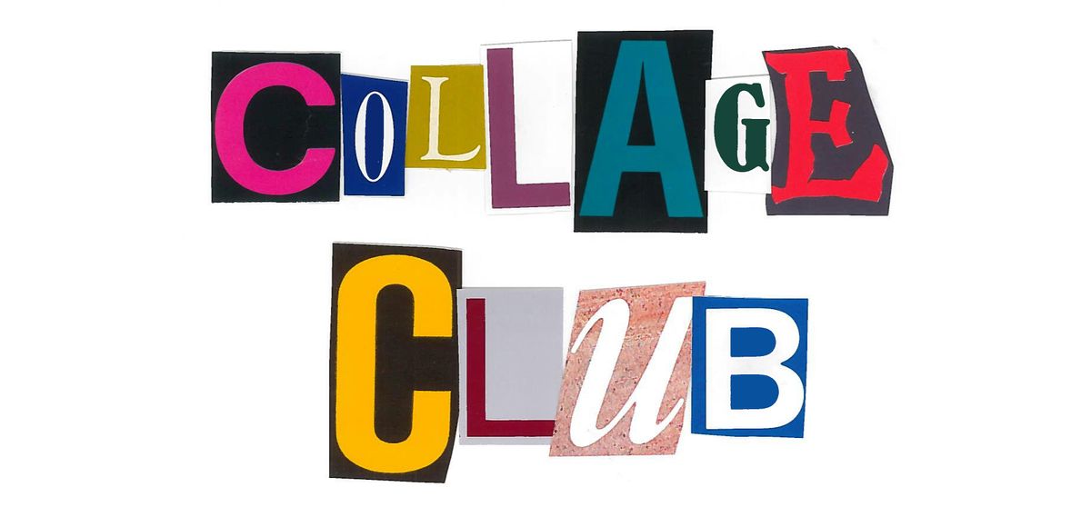 RAG Collage Club: October Session, 2 October | Event in Richmond | AllEvents