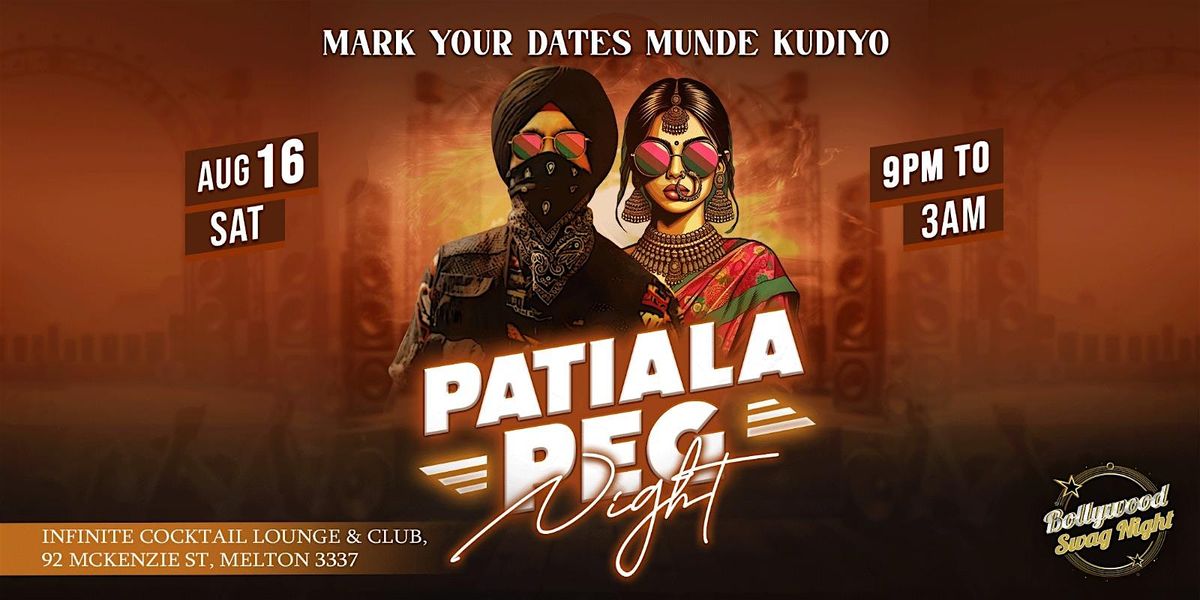 Patiala Peg Night, 16 August | Event in Melton | AllEvents