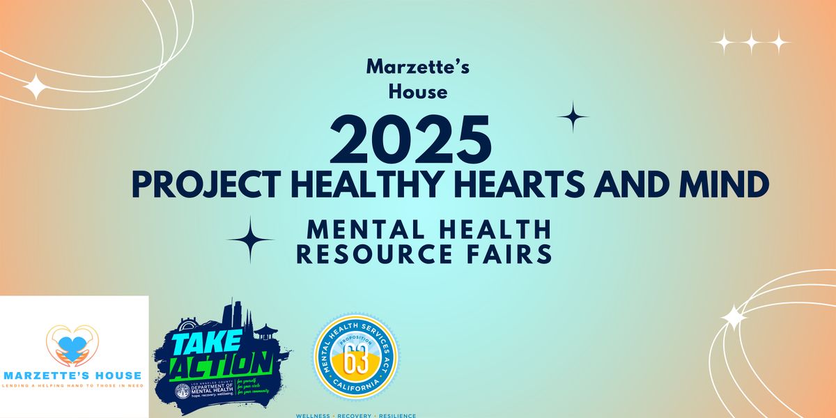 Project Healthy Hearts and Mind Mental Health Resource Fair with TAKEACTION, 31 May | Event in Palmdale | AllEvents