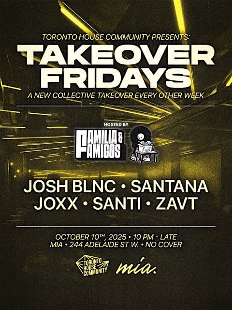 TAKEOVER FRIDAYS (Bi-Weekly-No Cover), 10 October | Event in Toronto | AllEvents