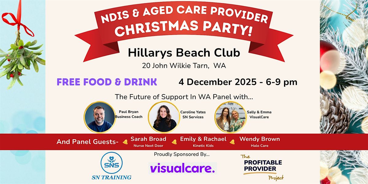 FREE- Perth NDIS, Aged Care and Allied Health Provider Christmas Party, 4 December | Event in Hillarys | AllEvents