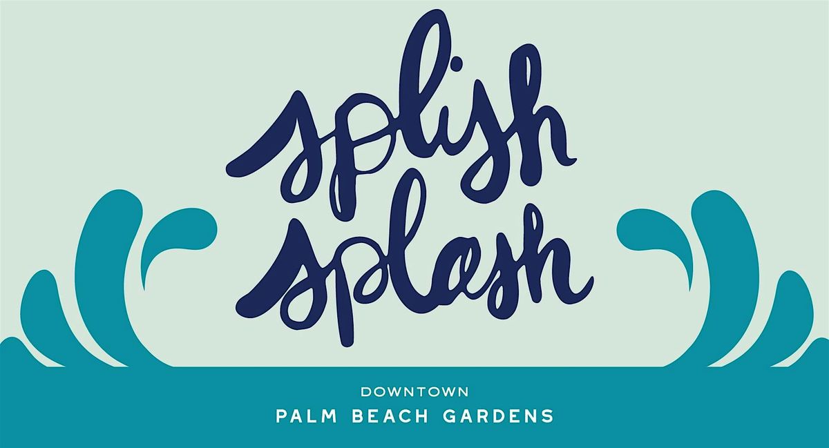 Summer Splash Pad Series | Event in Palm Beach Gardens | AllEvents