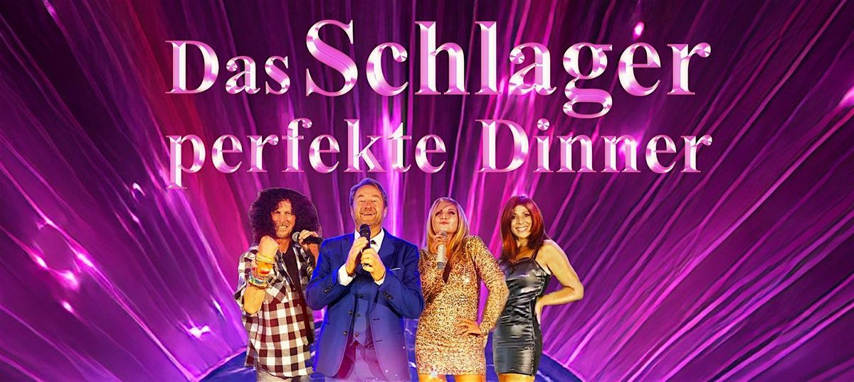 Das perfekte Schlager-Dinner, 23 November | Event in Hamm | AllEvents
