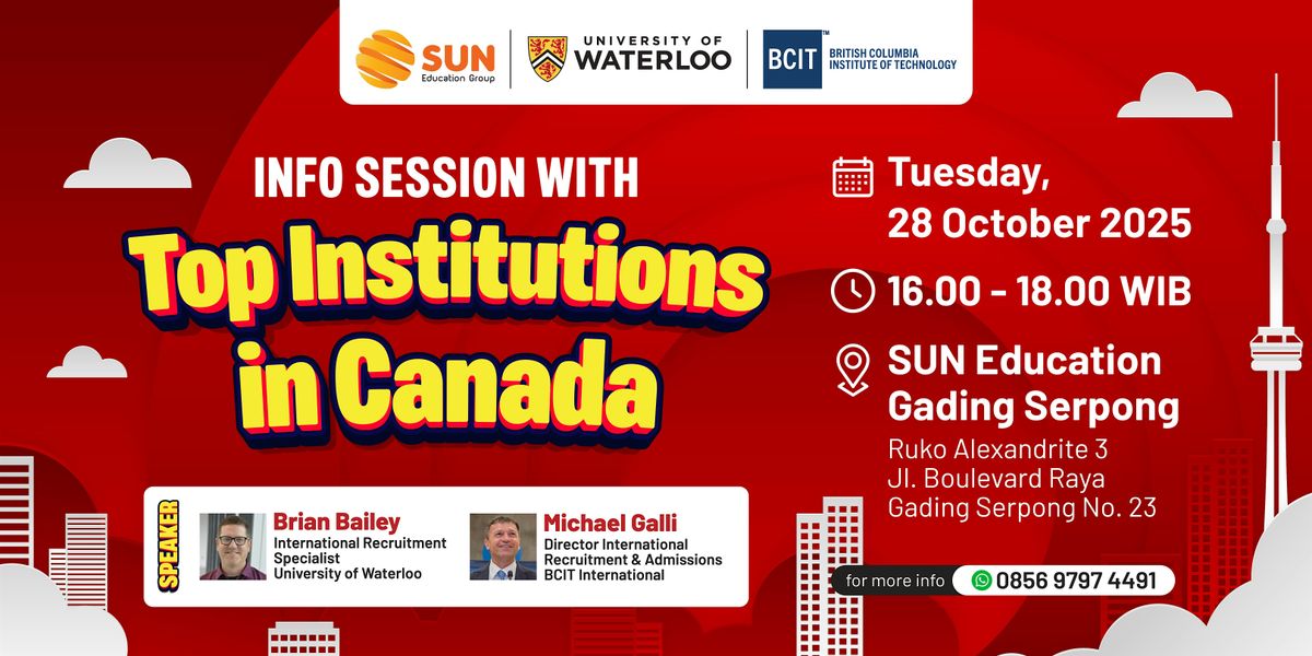 Info Sessions with Top Institutions in Canada at SUN Gading Serpong, 28 October | Event in Kec. Klp. Dua | AllEvents