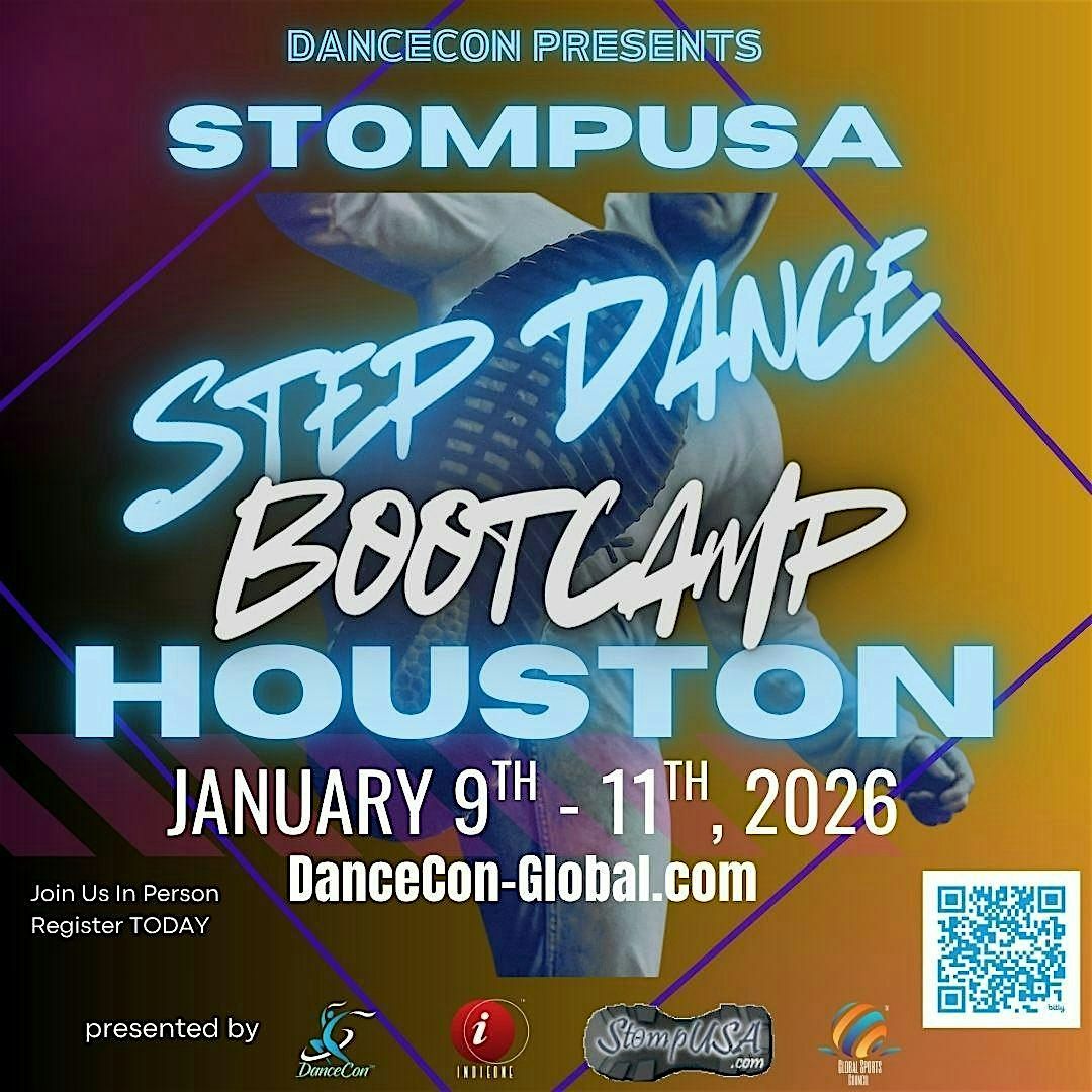 DanceCon presents StompUSA Step Dance BootCamp (Houston), 9 January | Event in Houston | AllEvents