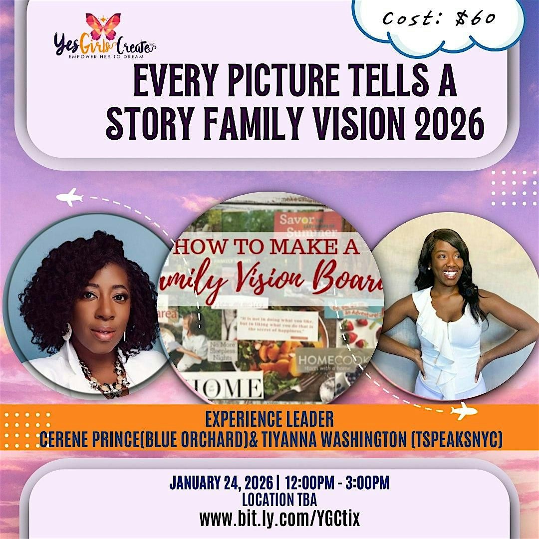 YGC Every Picture Tells a Story - Family Vision Board Session, 24 January | AllEvents