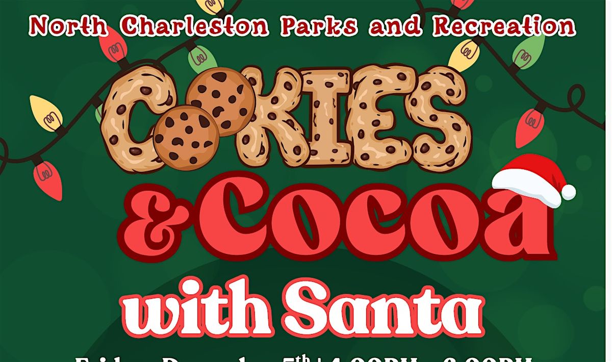 Cookies & Cocoa With Santa, 5 December | Event in North Charleston | AllEvents