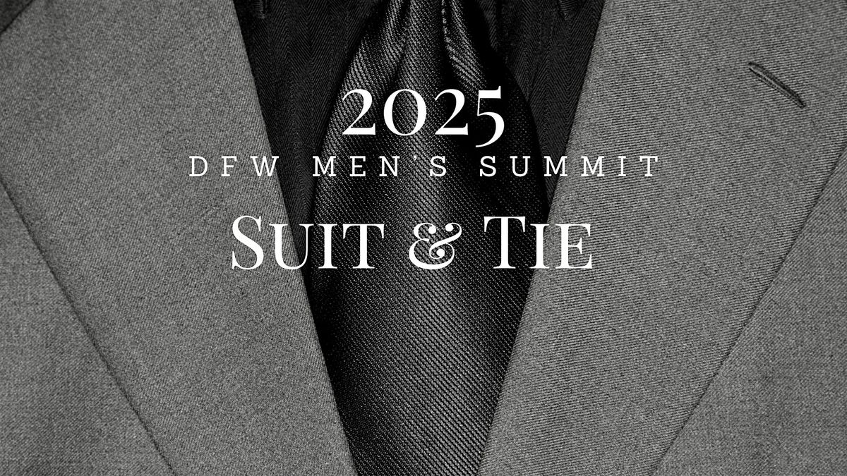 DFW Men’s Summit 2025, 14 June | Event in Dallas | AllEvents