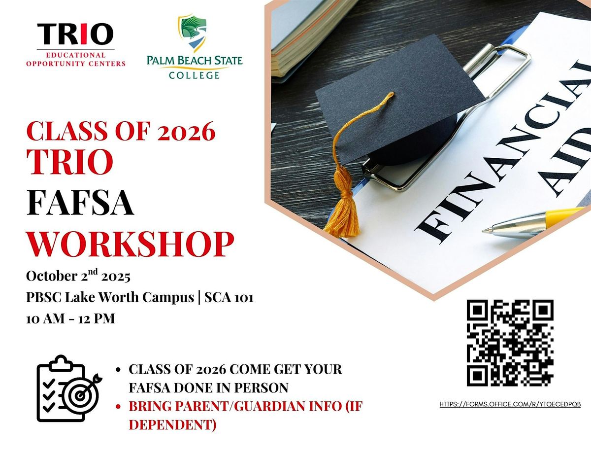 Class of 2026 FAFSA Workshop - PBC HS Seniors Only, 2 October | Event in Lake Worth | AllEvents