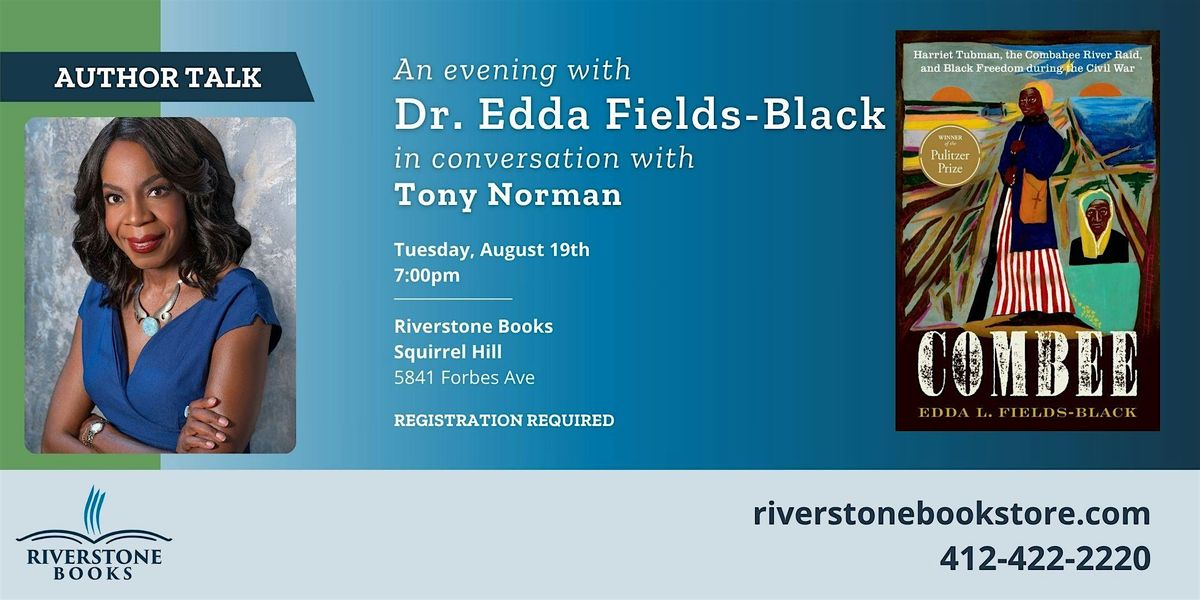 An Evening with Dr. Edda Fields-Black in Conversation with Tony Norman, 19 August | Event in Pittsburgh | AllEvents