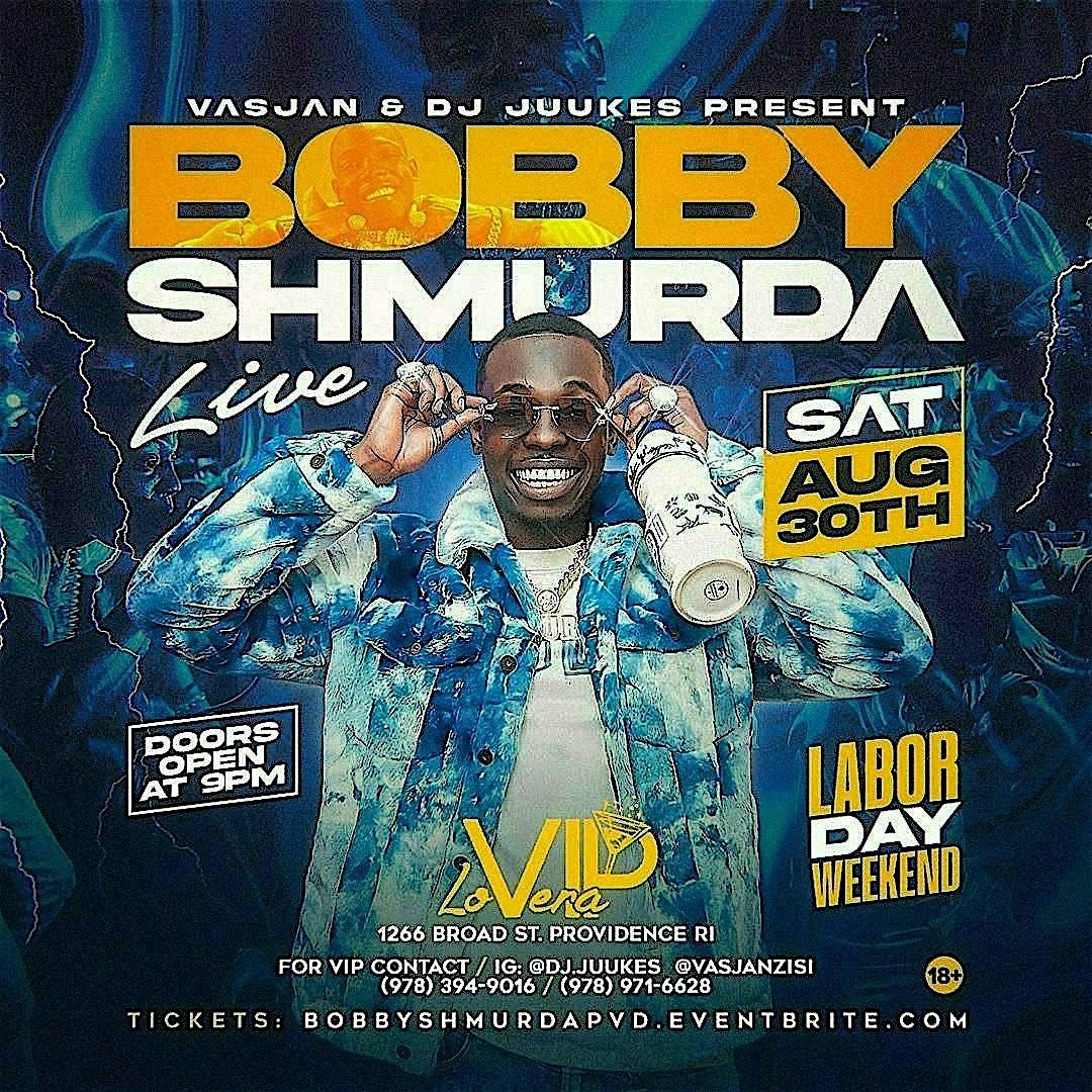 LABOR DAY WEEKEND WITH BOBBY SHMURDA, 30 August | Event in Providence | AllEvents