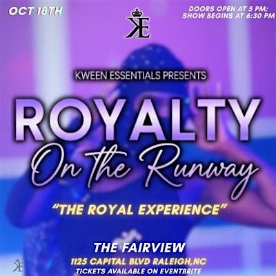 Royalty on the Runway: The Royal Xperience, 18 October | Event in Raleigh | AllEvents