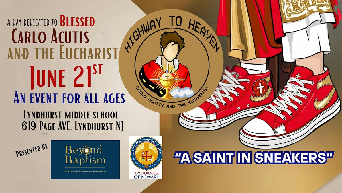 "A SAINT IN SNEAKERS" Highway to Heaven: Carlo Acutis and the Eucharist, 21 June | Event in Lyndhurst
