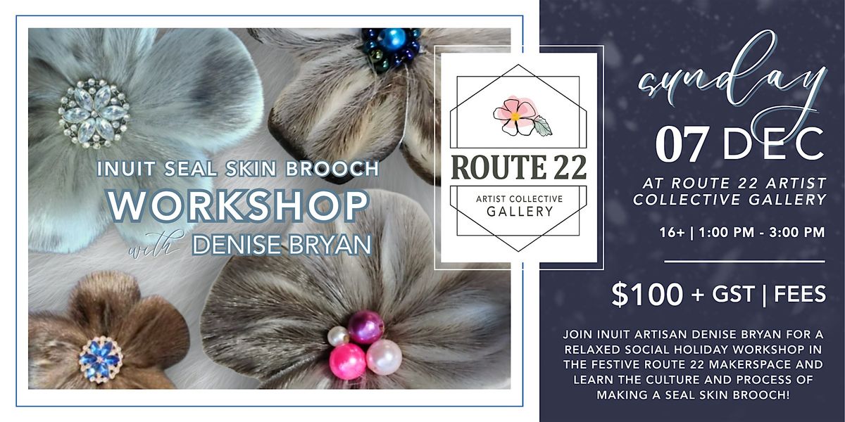 Inuit Seal Skin Brooch Workshop, 7 December | Event in Cochrane | AllEvents