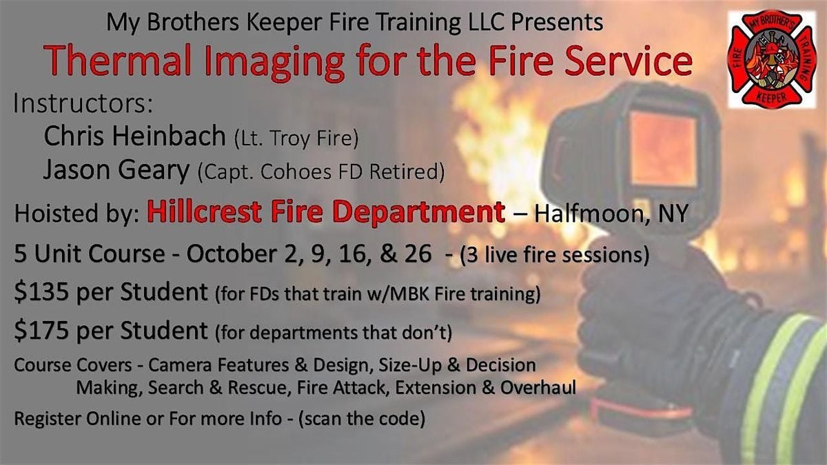 Thermal Imaging for the Fire Service, 2 October | Event in Mechanicville | AllEvents