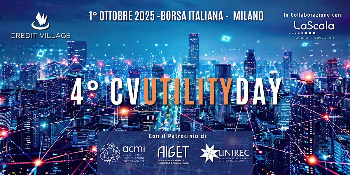 4° CVUTILITYDAY | Utility, Energy, Idrico & Telco, 1 October | Event in Milano | AllEvents