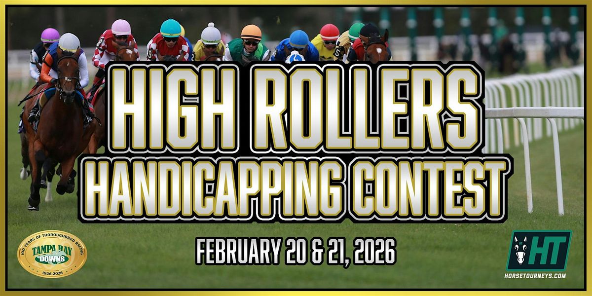 High Rollers Handicapping Contest Presented by Horse Tourneys, 20 February | Event in Tampa | AllEvents