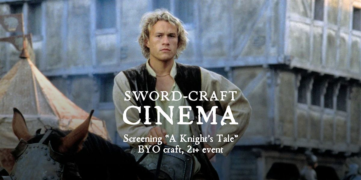 Sword-Craft Cinema: "A Knight's Tale" @ Side Quest Books & Games, 28 August | Event in Somerville