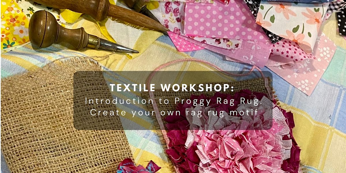 Textile Workshop: Introduction to Proggy Rag Rug, 7 February | Event in Melton Mowbray | AllEvents