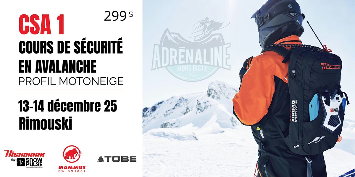 Formation Sécurité en avalanche CSA 1 - MOTONEIGE, 13-14 décembre 2025, 13 December | Event in Rimouski