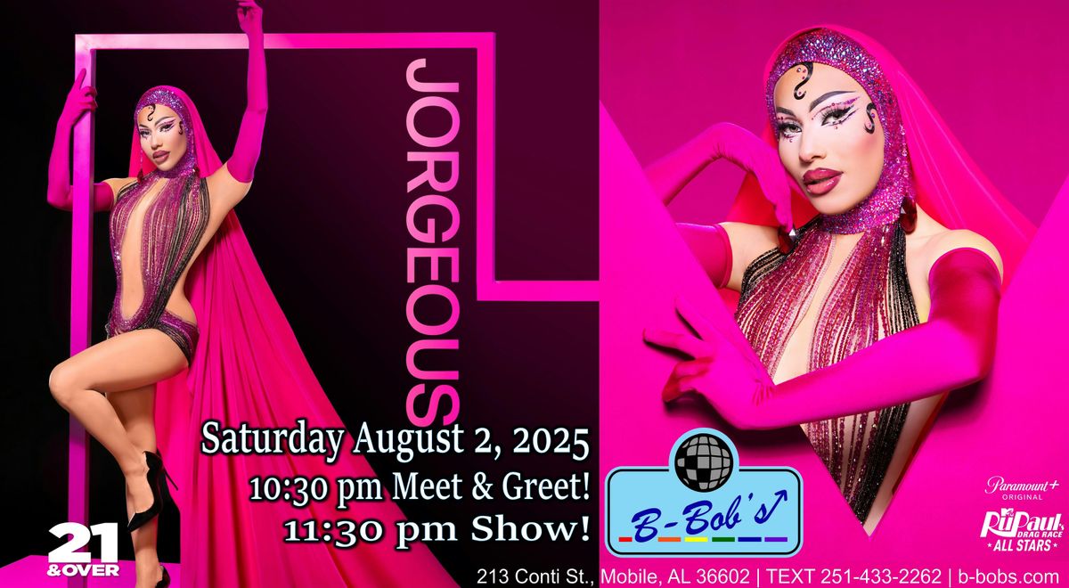Jorgeous RPDR AS10 performs at B-Bob's!, 2 August | Event in Mobile | AllEvents