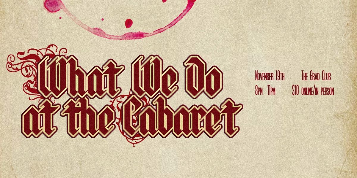 What We Do At The Cabaret (Drag & Burlesque), 19 November | Event in Kingston | AllEvents