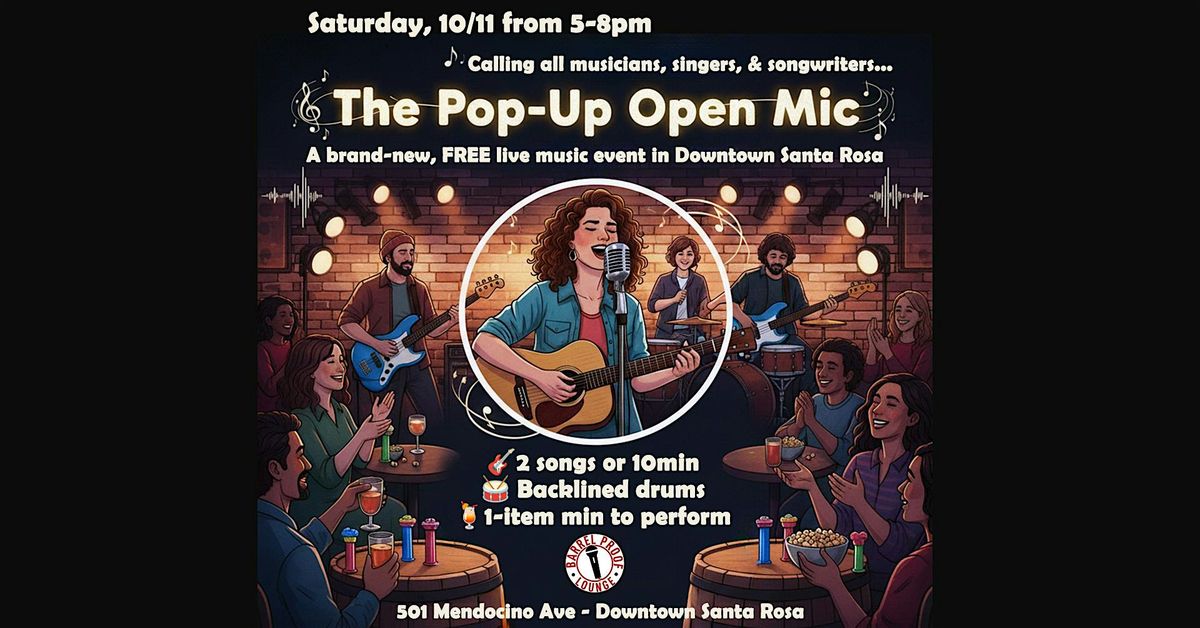 The Pop-Up Music Open Mic – Downtown Santa Rosa, 18 October | Event in Santa Rosa | AllEvents