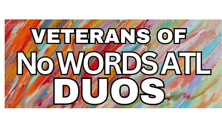 Veterans of No Words ATL Duos, 13 September | Event in Atlanta | AllEvents