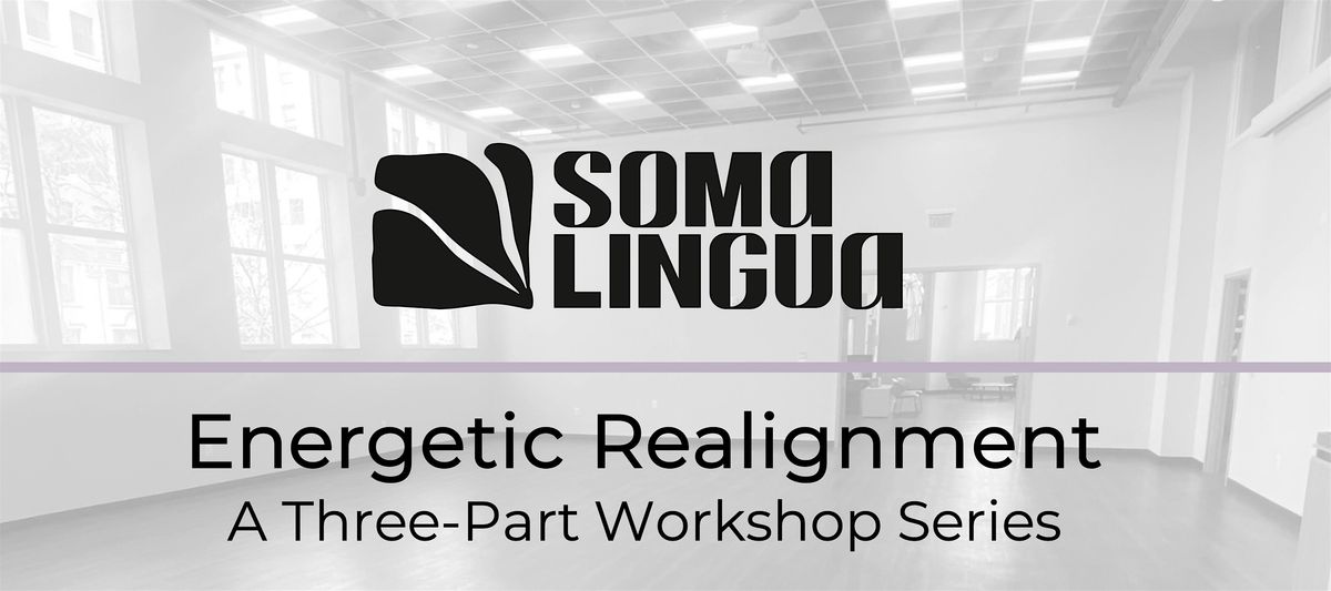 Energetic Realignment: A Three-Part Workshop Series, 5 September | Event in Washington | AllEvents