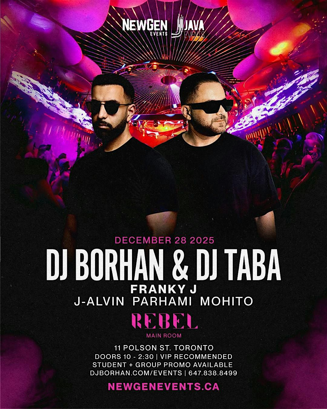 DJ BORHAN & DJ TABA @ REBEL, 28 December | Event in Toronto | AllEvents