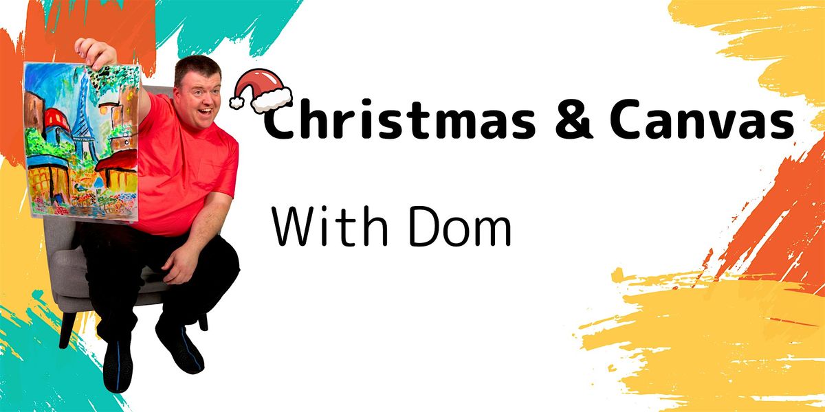 Christmas and Canvas with Dom, 10 December | Event in North Lakes | AllEvents