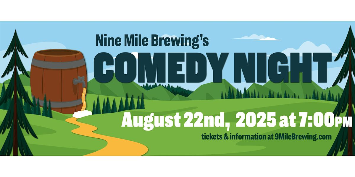 Comedy night at 9mile Brewing August Edition, 22 August | Event in Bloomington | AllEvents