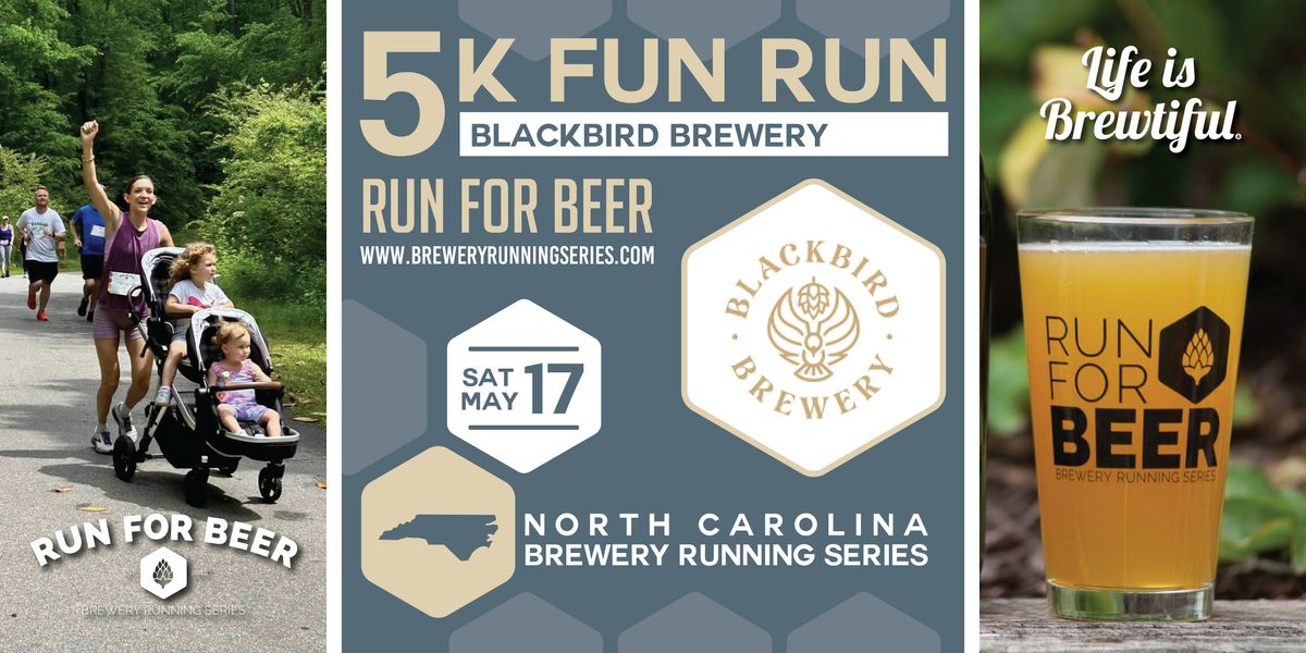 5K Beer Run x Blackbird Brewery | 2025 NC Brewery Running Series, 17 May | Event in Wake Forest | AllEvents