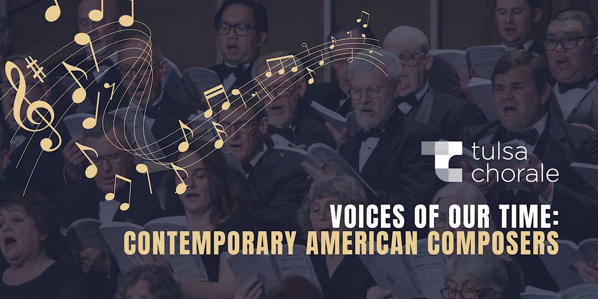 Voices of Our Time: Contemporary American Composers, 27 September | Event in Tulsa | AllEvents