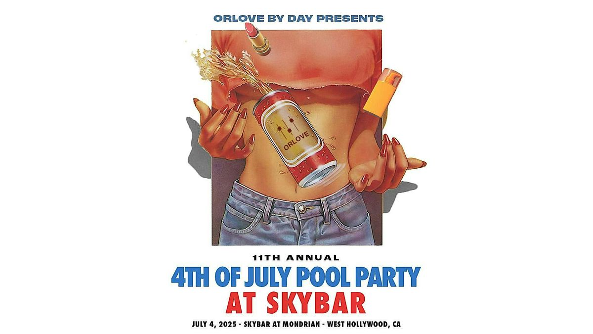 4th of July POOL PARTY at Skybar at Mondrian, 4 July | Event in West Hollywood | AllEvents