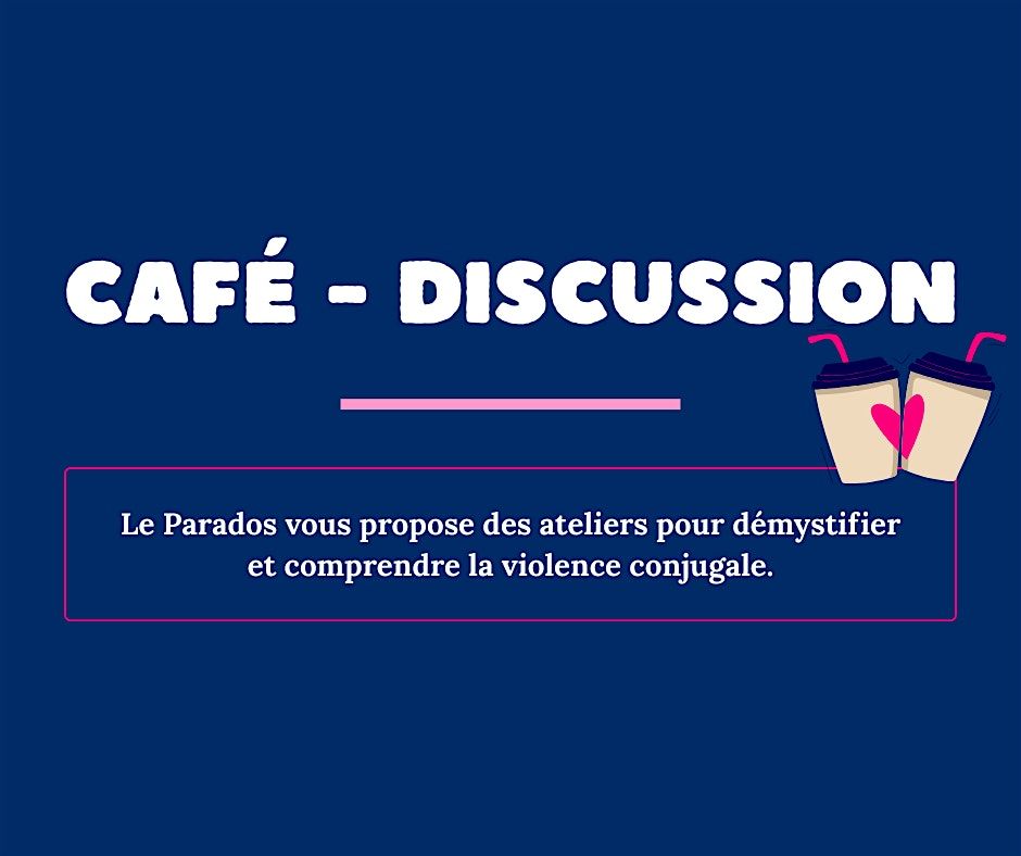 Ateliers café discussion, 17 October | Event in Montréal | AllEvents
