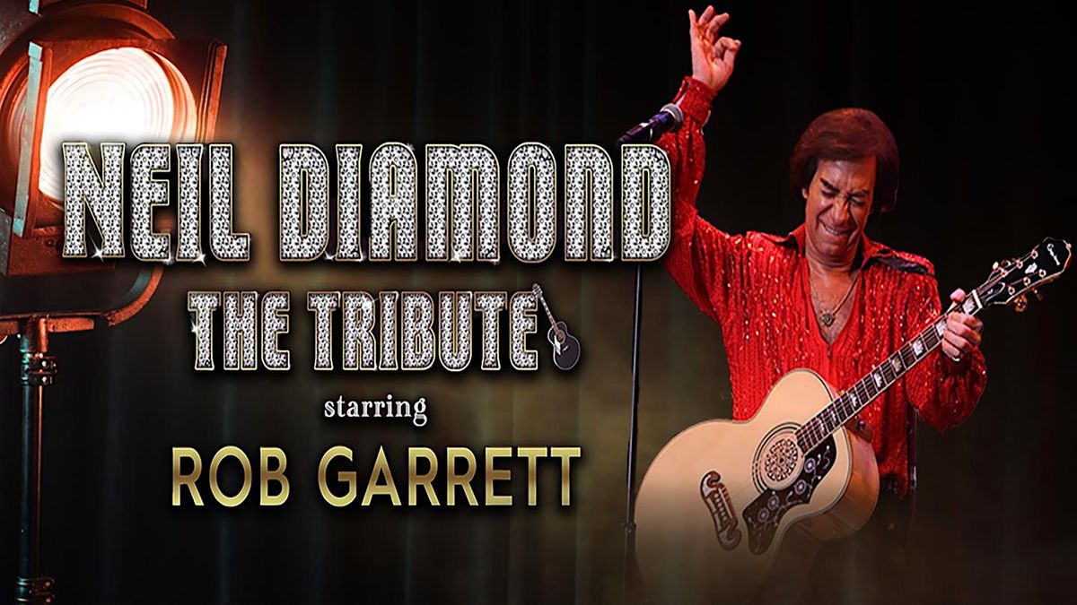 Neil Diamond The Tribute: Starring Rob Garrett, 2 November | Event in Boca Raton | AllEvents