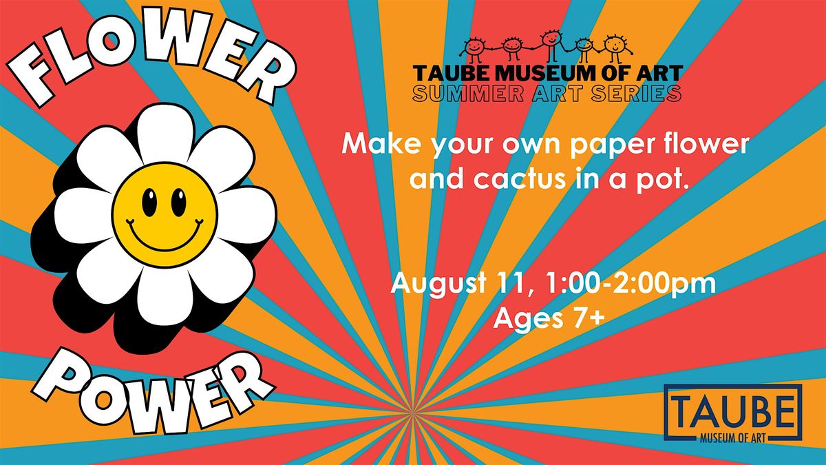 Flower Power - Summer Art Series, 11 August | Event in Minot | AllEvents
